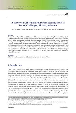 A Survey on Cyber Physical System Security for Iot: Issues, Challenges, Threats, Solutions