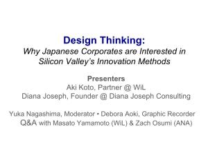Design Thinking: Why Japanese Corporates Are Interested in Silicon Valley’S Innovation Methods