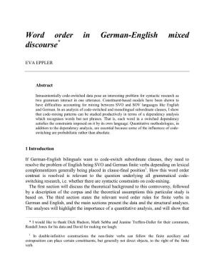 Word Order in German-English Mixed Discourse*