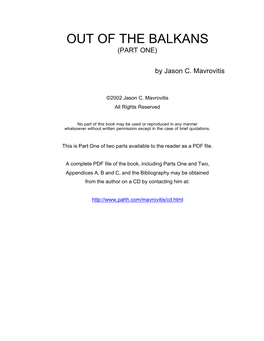 Out of the Balkans (Part One)