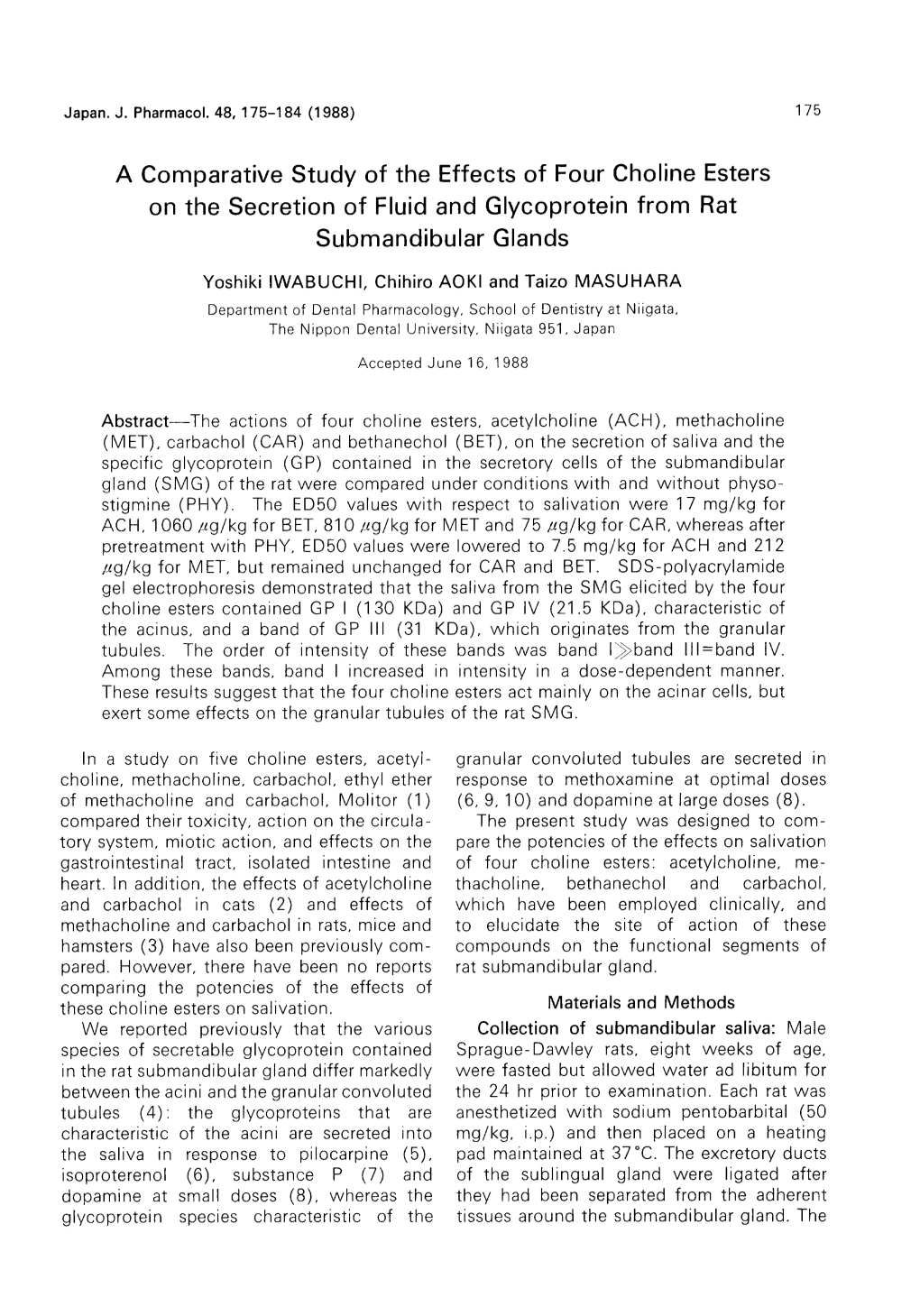 A Comparative Study of the Effects of Four Choline Esters on the Secretion of Fluid and Glycoprotein from Rat Submandibular Glands