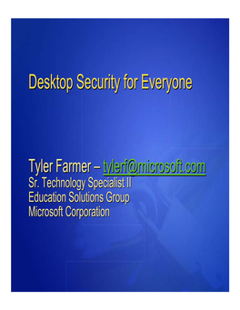 Desktop Security for Everyone