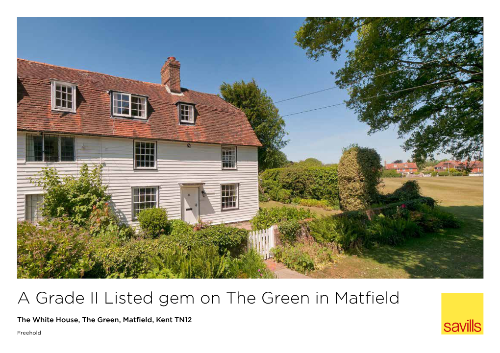 A Grade II Listed Gem on the Green in Matfield