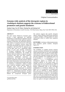 Genome-Wide Analysis of the Intergenic Regions in Arabidopsis Thaliana Suggests the Existence of Bidirectional Promoters and Genetic Insulators Xiaohan Yang, Cara M