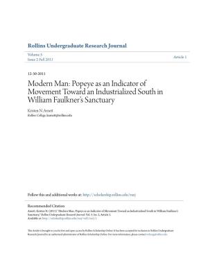 Modern Man: Popeye As an Indicator of Movement Toward an Industrialized South in William Faulkner’S Sanctuary Kristen N