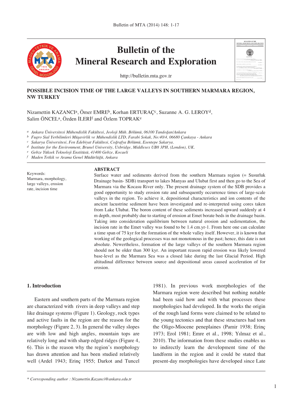 BULLETIN of the MINERAL RESEARCH and EXPLORATION Bulletin of the Foreign Edition 2014 148 ISSN : 1304 - 334X