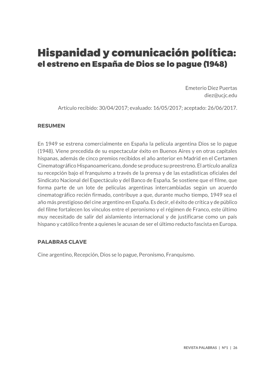 Hispanidad Y Comunicación Política: El Estreno En España De Dios Se Lo Pague (1948)