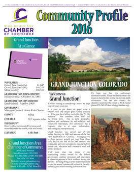 GRAND JUNCTION, COLORADO Community Profile 2016 Grand Junction at a Glance