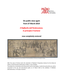 On Public View Again from 27 March 2019 Il Raffaello Dell'ambrosiana. in Principio Il Cartone