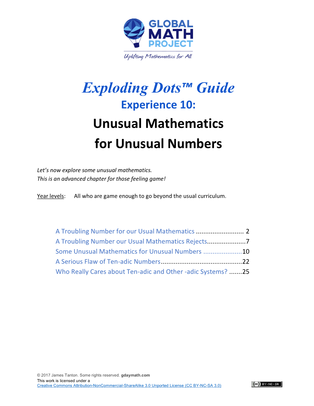 Exploding Dots™ Guide Experience 10: Unusual Mathematics for Unusual Numbers