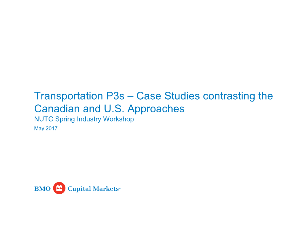 Case Studies Contrasting the Canadian and US Approaches