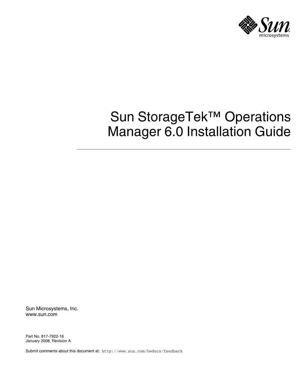 Sun Storagetek Operations Manager 6.0 Installation Guide