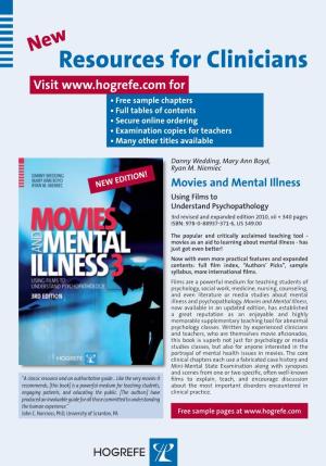 Movies and Mental Illness Using Films to Understand Psychopathology 3Rd Revised and Expanded Edition 2010, Xii + 340 Pages ISBN: 978-0-88937-371-6, US $49.00