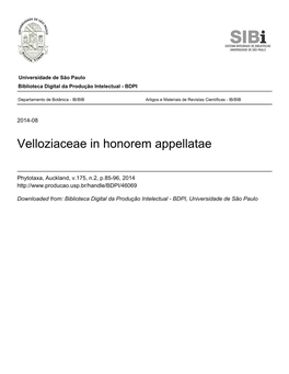 Velloziaceae in Honorem Appellatae