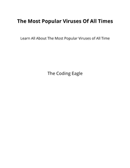 The Most Popular Viruses of All Times