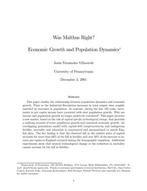 Was Malthus Right? Economic Growth and Population Dynamics∗