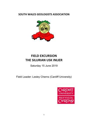 Field Excursion the Silurian Usk Inlier