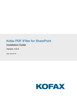 Kofax PDF Ifilter for Sharepoint Installation Guide Version: 4.0.0