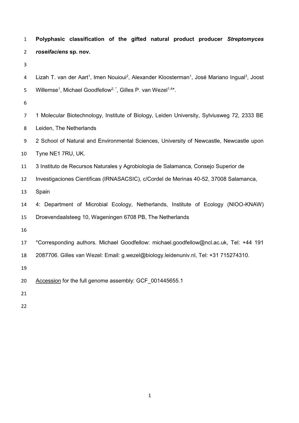 Polyphasic Classification of the Gifted Natural Product Producer Streptomyces