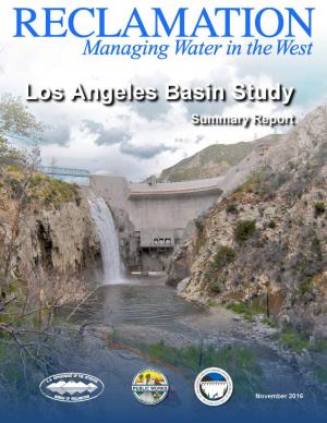 Los Angeles Basin Study Summary Report