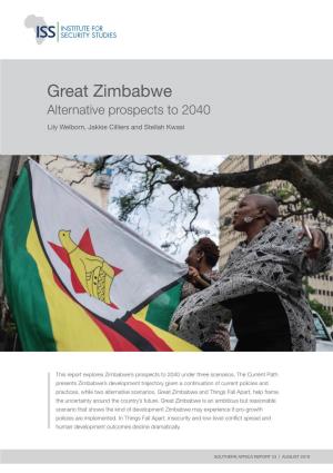 Great Zimbabwe: Alternative Prospects to 2040