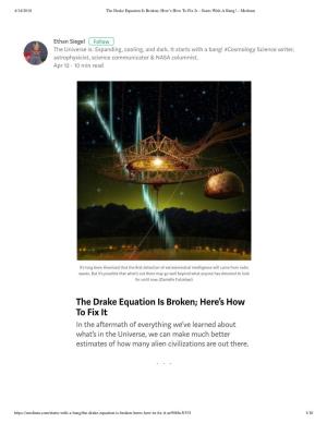 The Drake Equation Is Broken; Here's How to Fix It