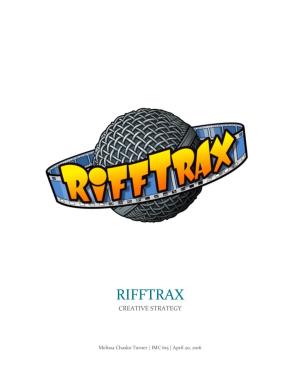 Rifftrax Creative Strategy
