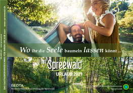 Lübbenau/ Burg Spreewald Stuttgart S.38 S.18 (Spreewald) S.32 BADEN WÜRTTEMBERG München Cottbus S.72 Vetschau/ S.30 Spreewald Calau