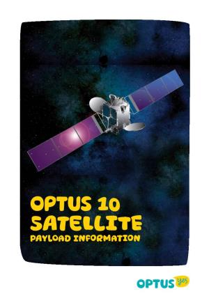 Optus 10 Satellite Payload Information Optus 10 Satellite Payload Information