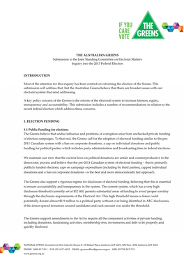 THE AUSTRALIAN GREENS Submission to the Joint Standing Committee on Electoral Matters Inquiry Into the 2013 Federal Election