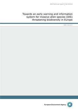 Towards an Early Warning and Informationsystem for Invasive Alien Species (IAS) Threatening Biodiversity in Europe