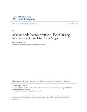 Isolation and Characterization of Floc-Causing Substances in Granulated Cane Sugar