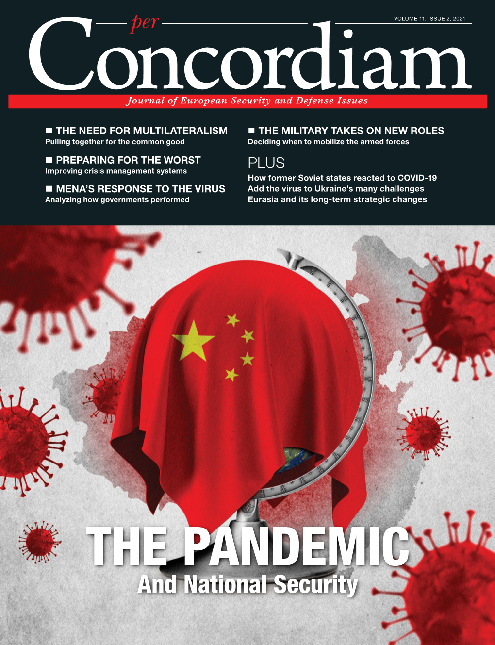 THE PANDEMIC and National Security TABLE of CONTENTS Features