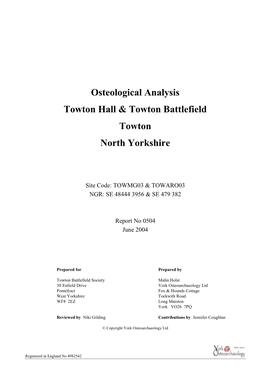 Osteological Analysis Towton Hall & Towton Battlefield Towton North Yorkshire
