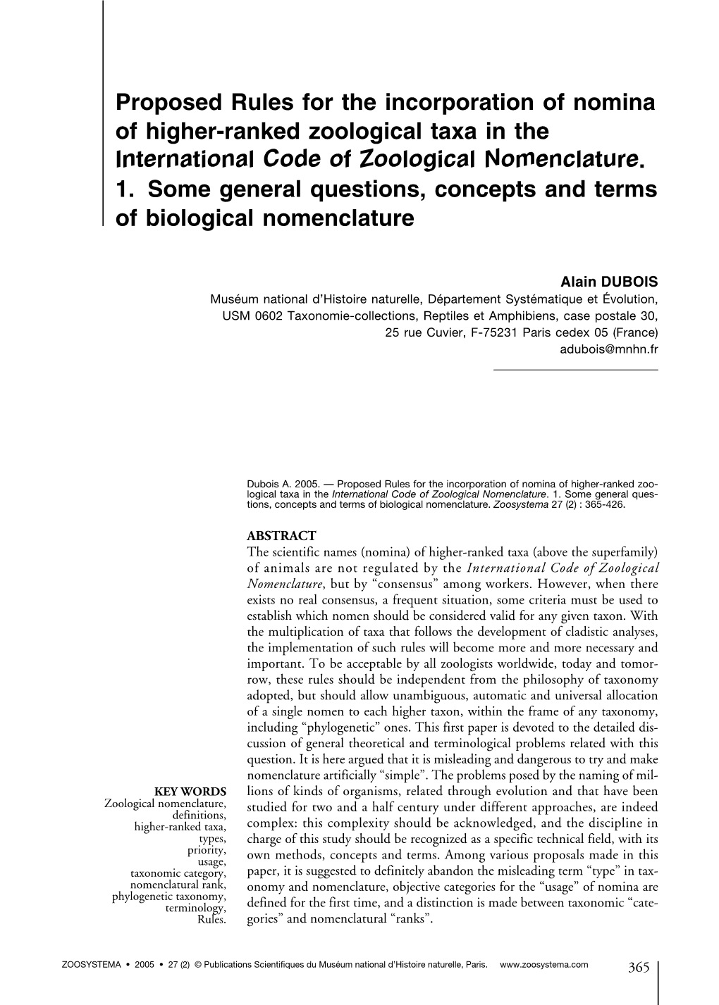 Proposed Rules for the Incorporation of Nomina of Higher-Ranked Zoological Taxa in the International Code of Zoological Nomenclature