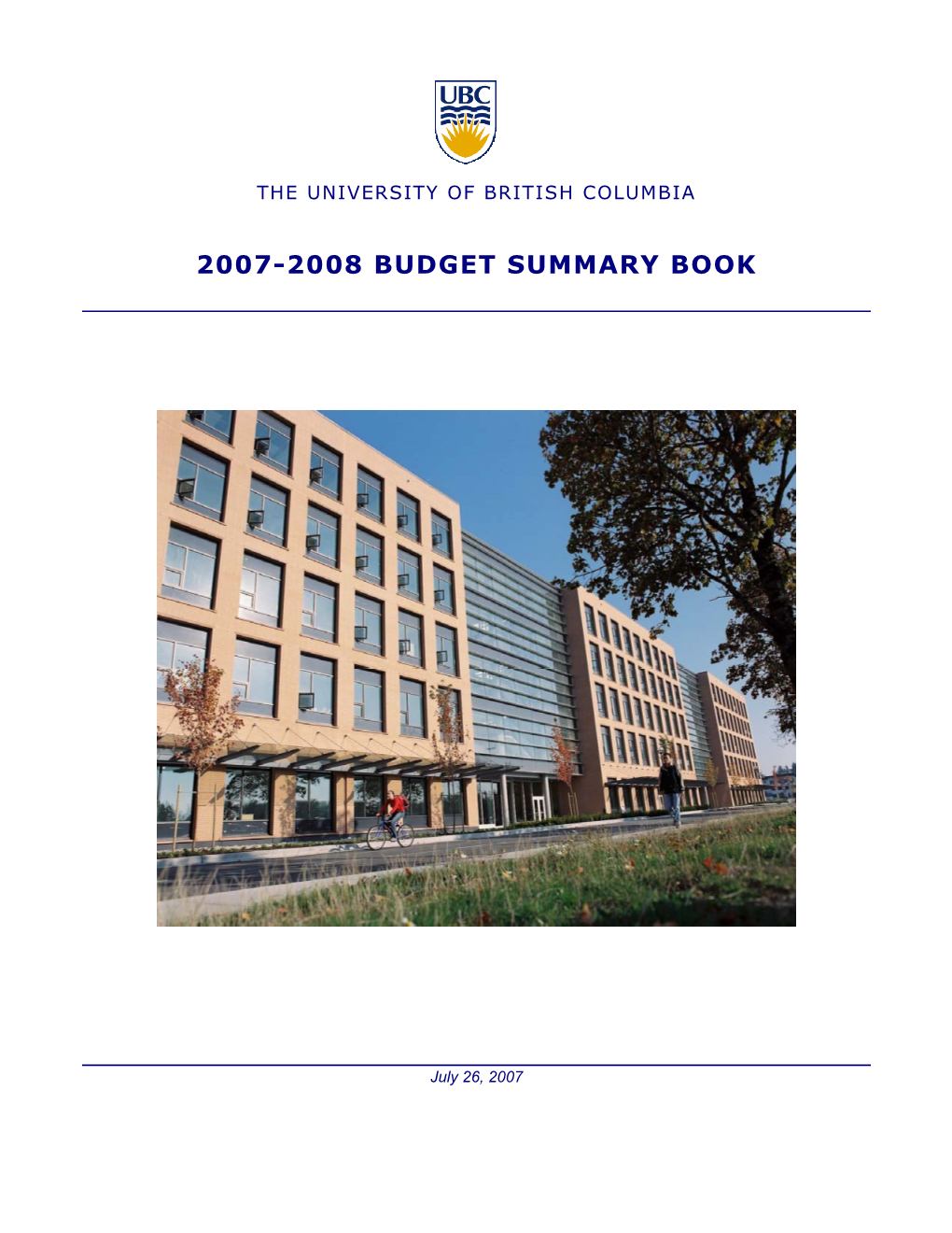 2007-2008 Budget Summary Book, University of British Columbia