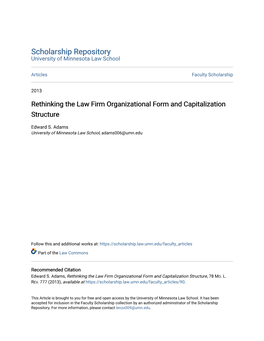 Rethinking the Law Firm Organizational Form and Capitalization Structure