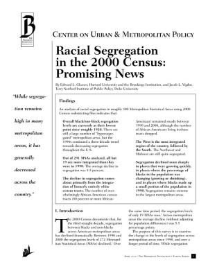 Racial Segregation in the 2000 Census: Promising News by Edward L