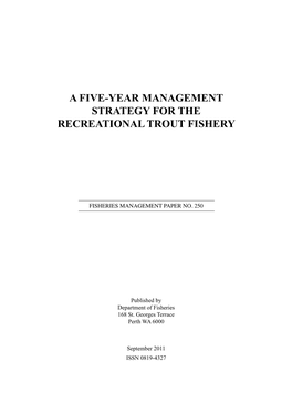 A Five-Year Management Strategy for the Recreational Trout Fishery