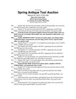 Spring Antique Tool Auction March 30, 2013, 9:30 AM Harvester Lions Club 4835 Central School Road St