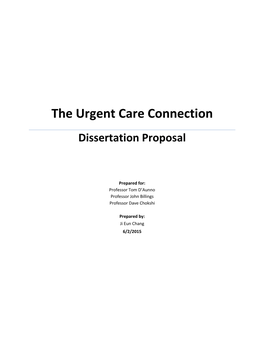 The Urgent Care Connection Dissertation Proposal