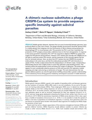 A Chimeric Nuclease Substitutes a Phage CRISPR-Cas System
