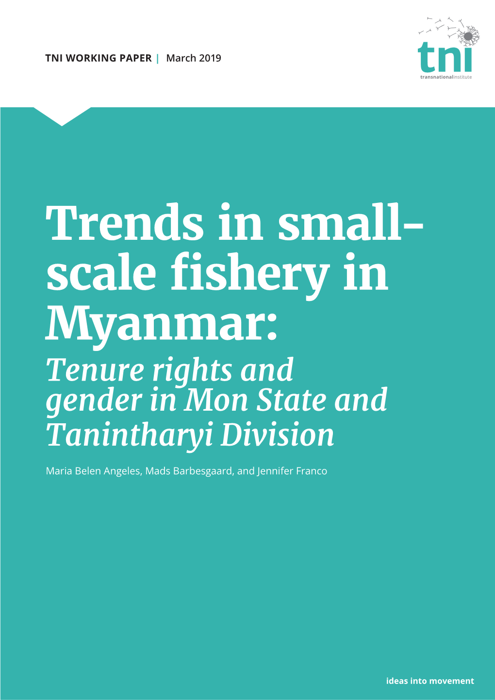 Trends in Small- Scale Fishery in Myanmar