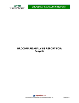 BROODMARE ANALYSIS REPORT FOR: Zenyatta