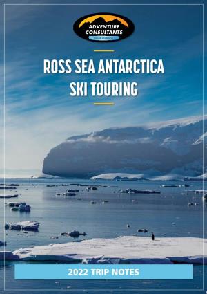 Ross Sea Antarctica Ski Touring