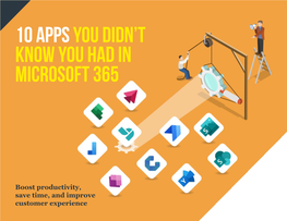 10 Appsyou Didn't Know You Had in Microsoft