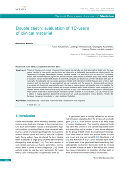 Double Teeth: Evaluation of 10-Years of Clinical Material