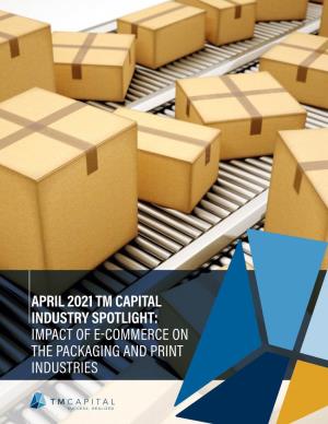 2021 Packaging & Print Report