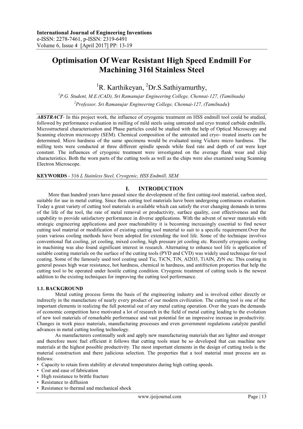 Optimisation of Wear Resistant High Speed Endmill for Machining 316L Stainless Steel