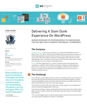 Delivering a Slam Dunk Experience on Wordpress